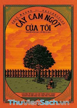 Cây Cam Ngọt Của Tôi