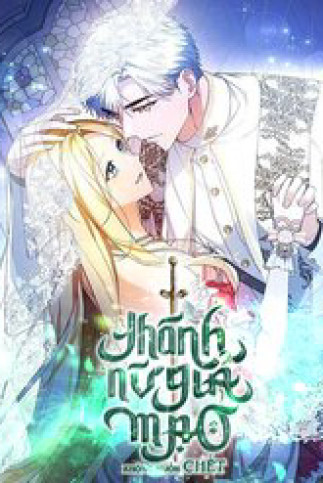 Thánh Nữ Giả Mạo Không Muốn Chết