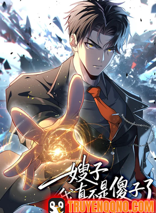 Tẩu Tử: Ta Thật Không Phải Kẻ Ngốc