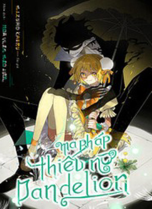Ma Pháp Thiếu Nữ Dandelion