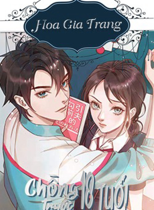 Chồng trước 18 tuổi