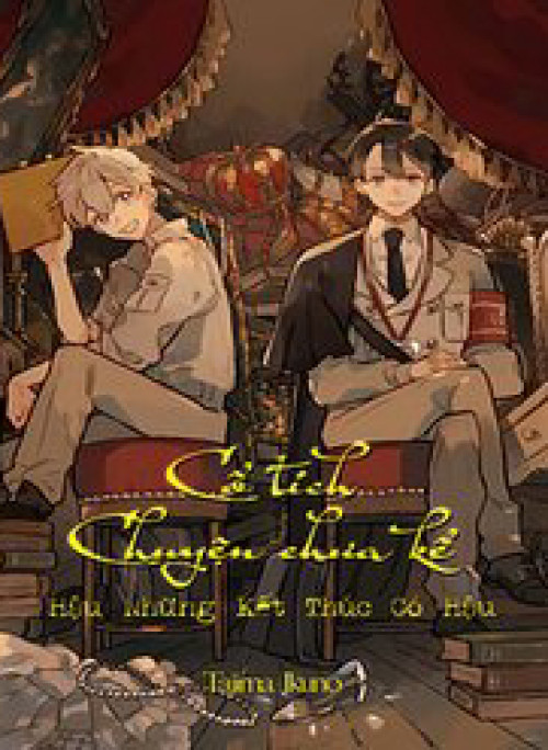 Cổ Tích - Chuyện Chưa Kể