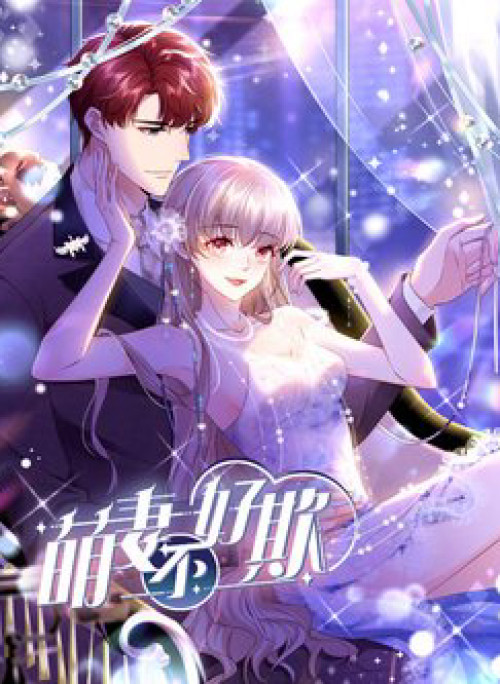 Cô Vợ Của Tôi Không Dễ Bắt Nạt