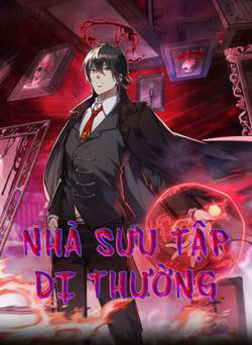 Nhà Sưu Tập Dị Thường