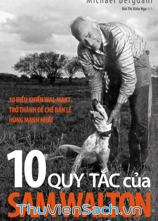 10 QUY TẮC CỦA SAM WALTON