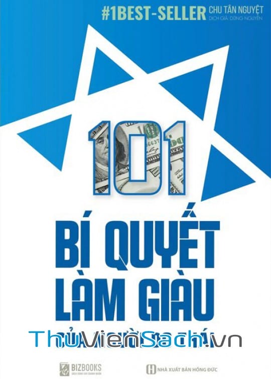 101 BÍ QUYẾT LÀM GIÀU CỦA NGƯỜI DO THÁI