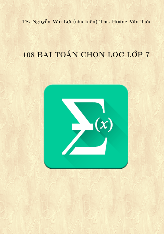 108 bài toán chọn lọc Toán 7