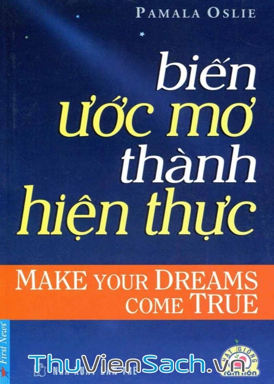 BIẾN ƯỚC MƠ THÀNH HIỆN THỰC