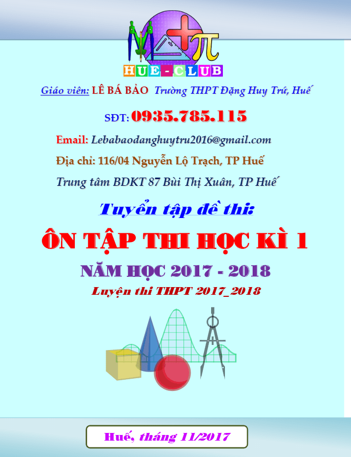 Bộ đề ôn tập thi HK1 Toán 12 năm học 2017 – 2018 – Lê Bá Bảo