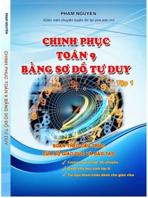 Chinh phục Toán 9 bằng sơ đồ tư duy – Phạm Nguyên (Đại số – Tập 1)