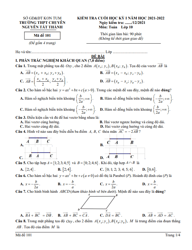 Đề cuối HK1 Toán 10 năm 2021 – 2022 trường chuyên Nguyễn Tất Thành – Kon Tum