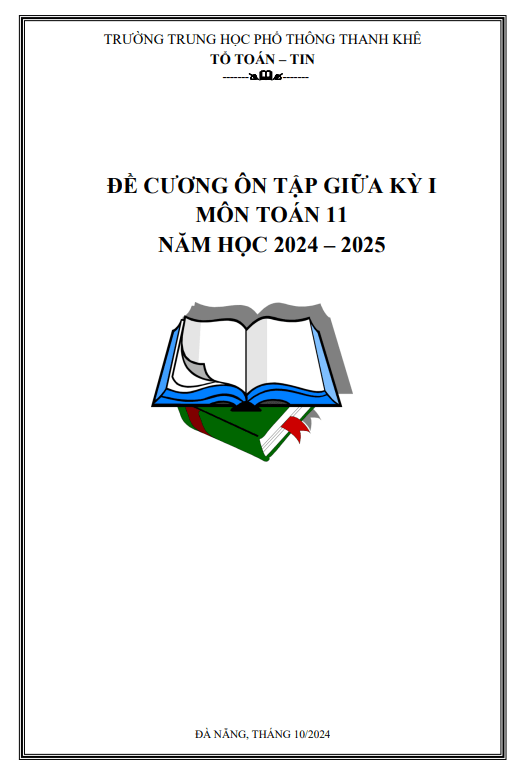 Đề cương giữa kỳ 1 Toán 11 năm 2024 – 2025 trường THPT Thanh Khê – Đà Nẵng