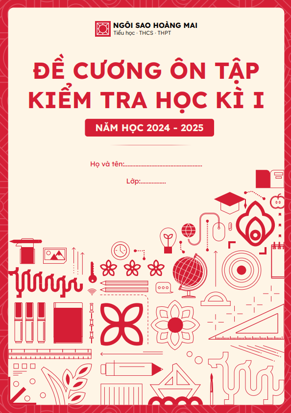 Đề cương HKI Toán 7 năm 2024 – 2025 trường Ngôi Sao Hoàng Mai – Hà Nội