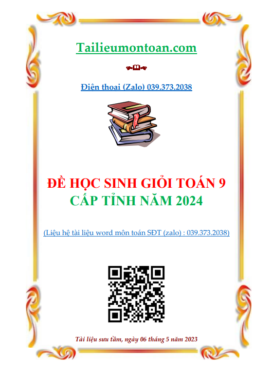 Đề học sinh giỏi môn toán lớp 9 cấp tỉnh năm 2024