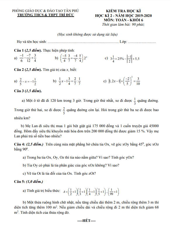 Đề thi học kì 2 Toán 6 năm 2019 – 2020 trường THCS&THPT Trí Đức – TP HCM