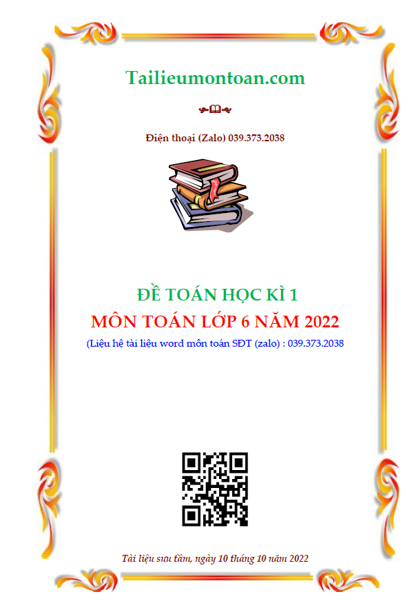 Đề toán học kì 1 lớp 6 năm 2022