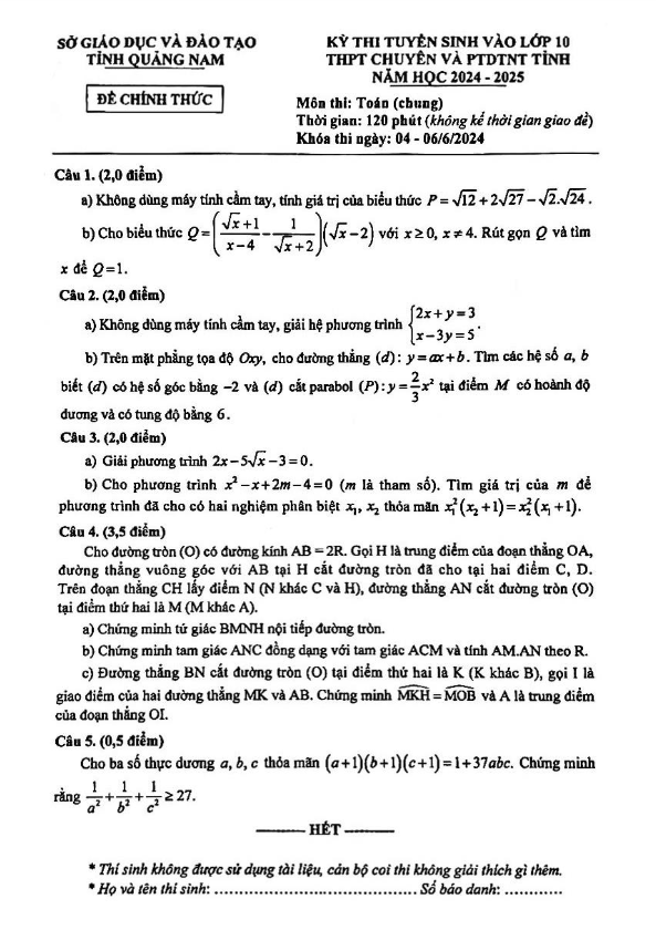 Đề tuyển sinh lớp 10 chuyên môn Toán (chung) năm 2024 – 2025 sở GD&ĐT Quảng Nam