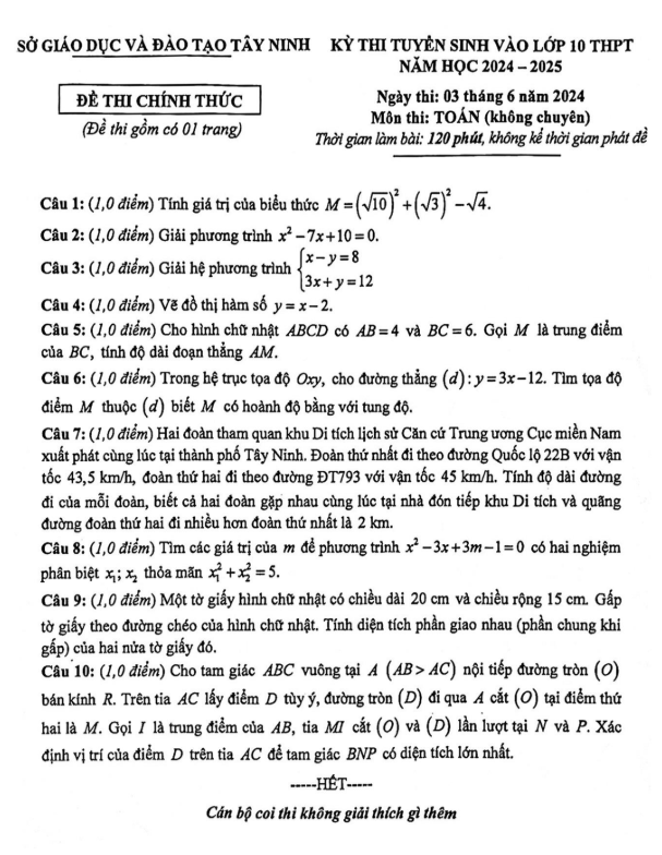 Đề tuyển sinh lớp 10 môn Toán (không chuyên) năm 2024 – 2025 sở GD&ĐT Tây Ninh