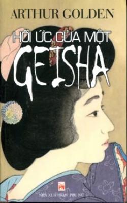 Hồi Ức Của Một Geisha – Đời Kỹ Nữ