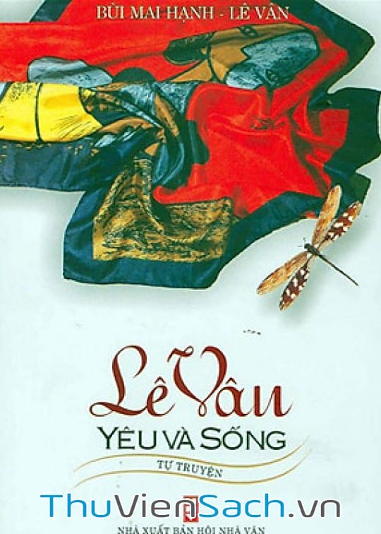 LÊ VÂN, YÊU VÀ SỐNG