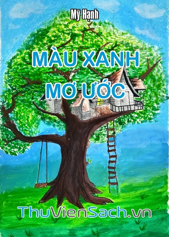 MÀU XANH MƠ ƯỚC