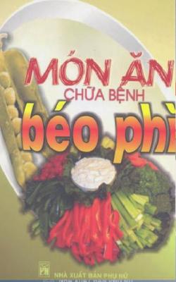 Món Ăn Chữa Bệnh Béo Phì