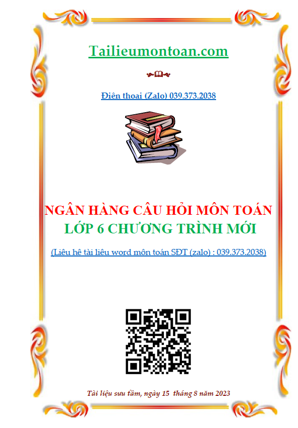 Ngân hàng câu hỏi môn toán lớp 6 theo chương trình mới