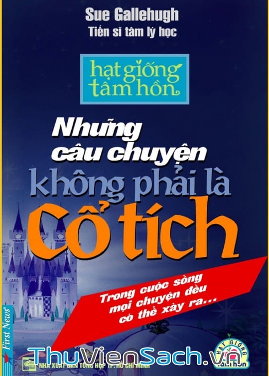 NHỮNG CÂU CHUYỆN KHÔNG PHẢI LÀ CỔ TÍCH