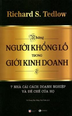 Những Người Khổng Lồ Trong Giới Kinh Doanh