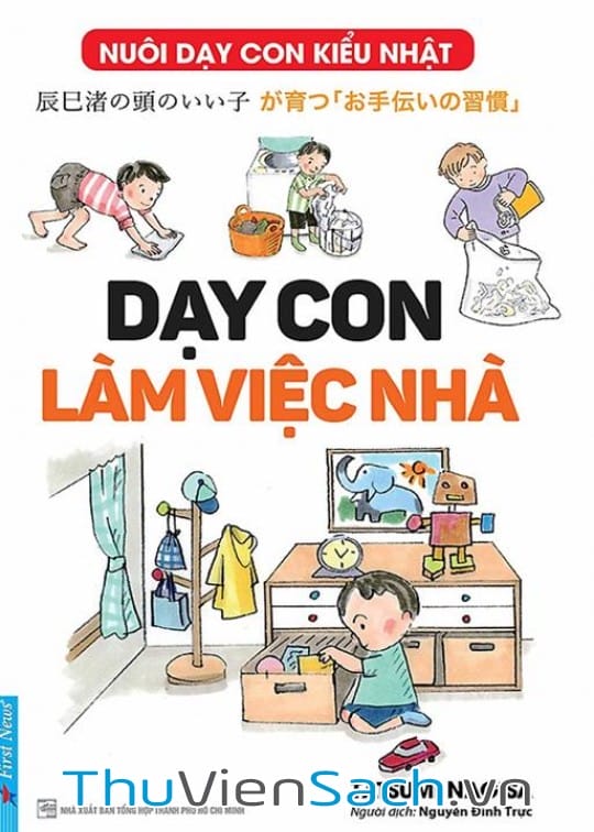 NUÔI DẠY CON KIỂU NHẬT: DẠY CON LÀM VIỆC NHÀ