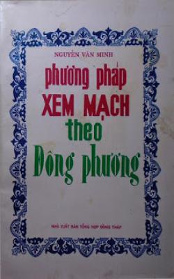 Phương Pháp Xem Mạch Theo Đông Phương