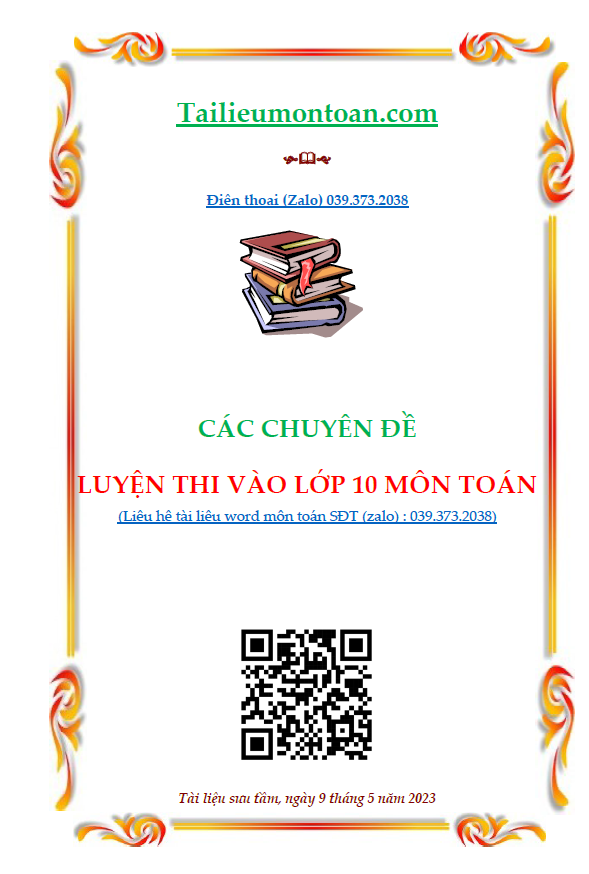 10 chuyên đề luyện thi toán vào lớp 10