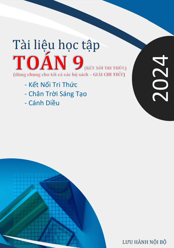 Tài liệu học tập Toán 9 Kết Nối Tri Thức Với Cuộc Sống học kì 1