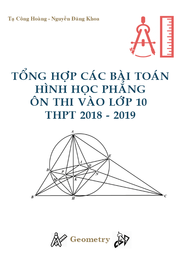 Tổng hợp các bài toán hình học phẳng ôn thi vào lớp 10 THPT năm học 2018 – 2019