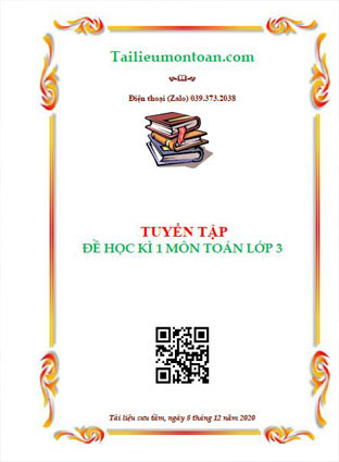Tuyển tập đề thi học kì 1 môn toán lớp 3