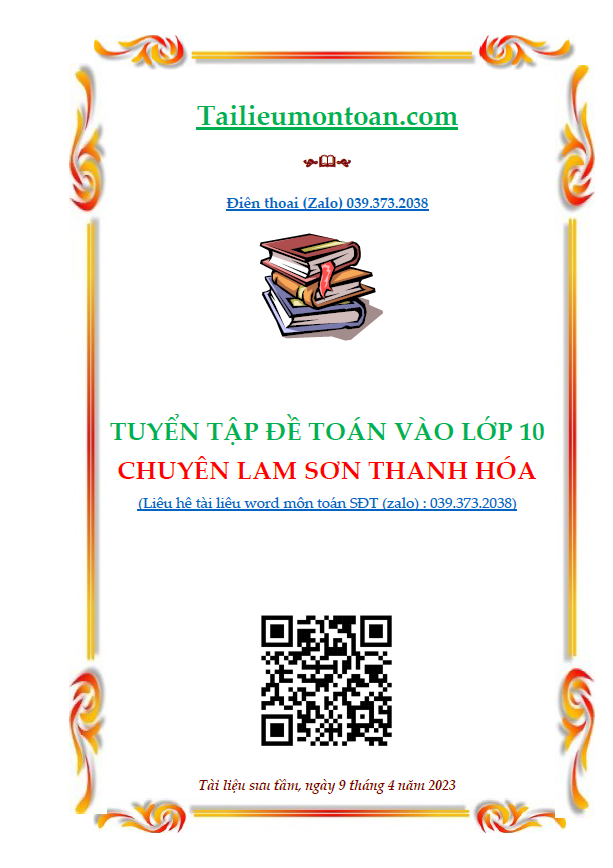 Tuyển tập đề thi vào lớp 10 chuyên Lam Sơn Thanh Hóa