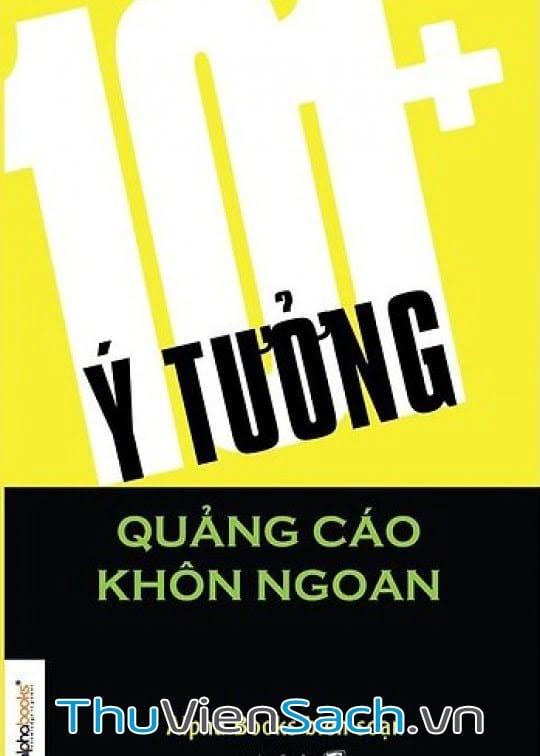 101 - Ý Tưởng Quảng Cáo Khôn Ngoan