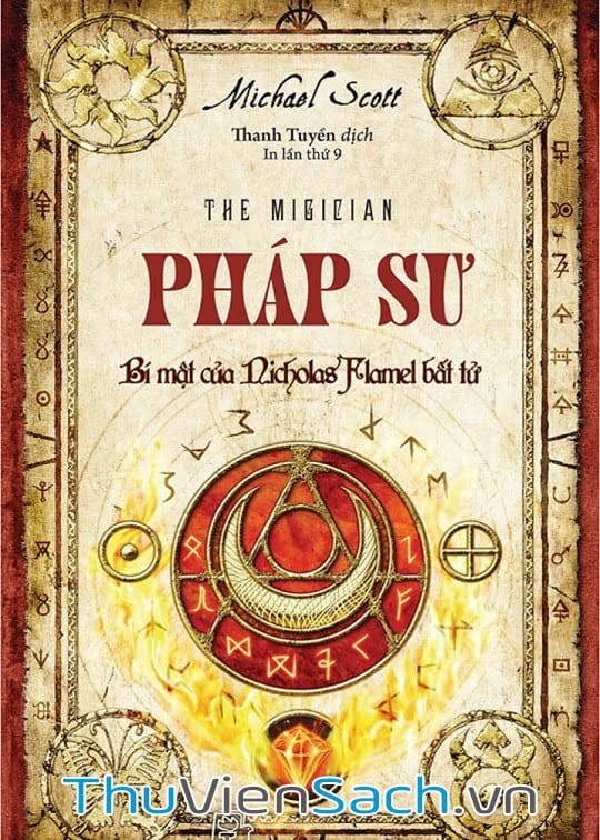 Bí Mật Của Nicholas Flamel Bất Tử - Tập 2: Pháp Sư