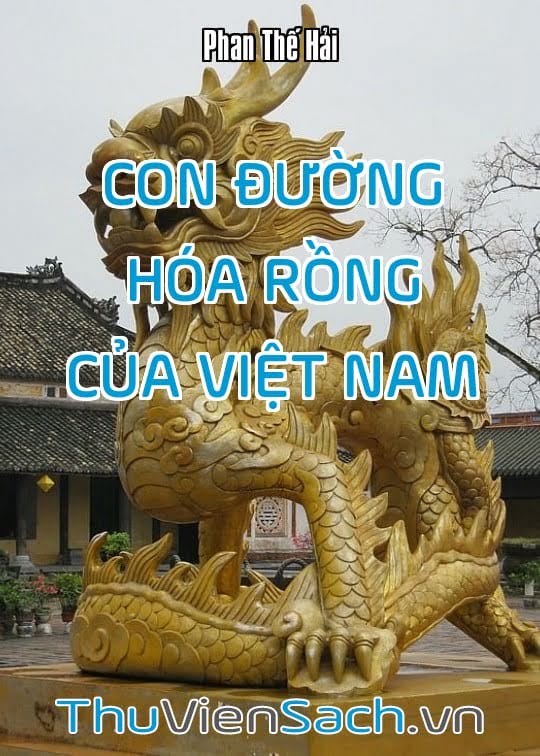 Con Đường Hóa Rồng Của Việt Nam