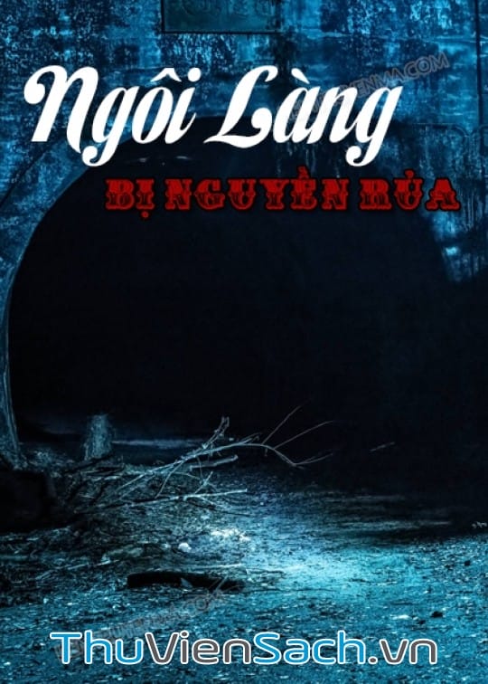 Ngôi Làng Bị Nguyền Rủa