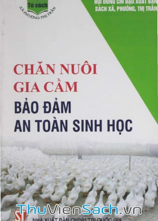 Chăn Nuôi Gia Cầm Bảo Đảm An Toàn Sinh Học