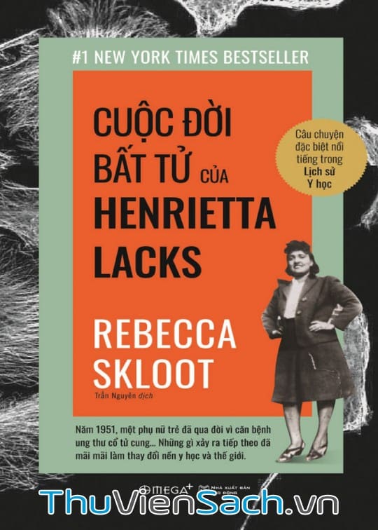 Cuộc Đời Bất Tử Của Henrietta Lacks