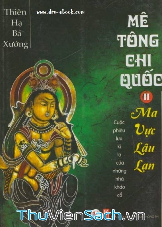 Mê Tông Chi Quốc Tập 2: Ma Vực Lâu Lan