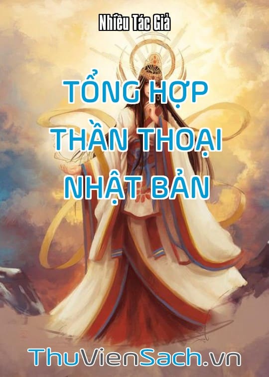 Tổng Hợp Thần Thoại Nhật Bản