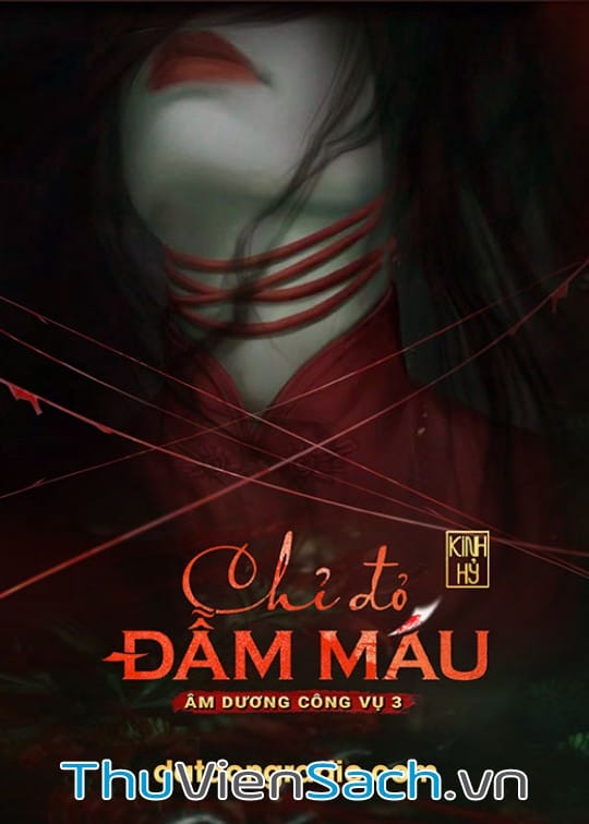 Chỉ Đỏ Đẫm Máu