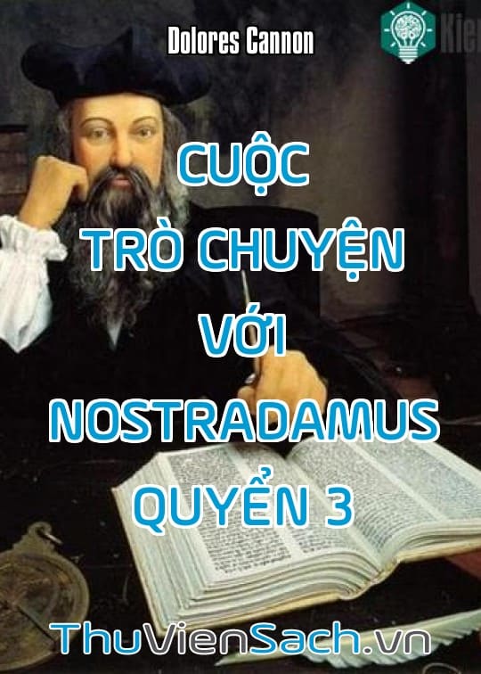 Cuộc Trò Chuyện Với Nostradamus - Quyển 3