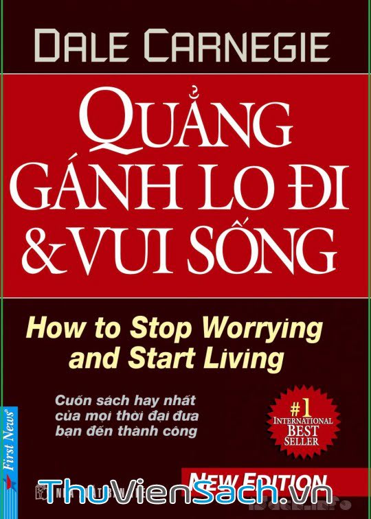 Quẳng Gánh Lo Đi Và Vui Sống