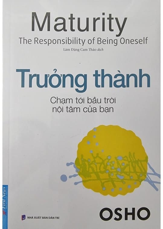 Trưởng Thành - Trách Nhiệm Là Chính Mình