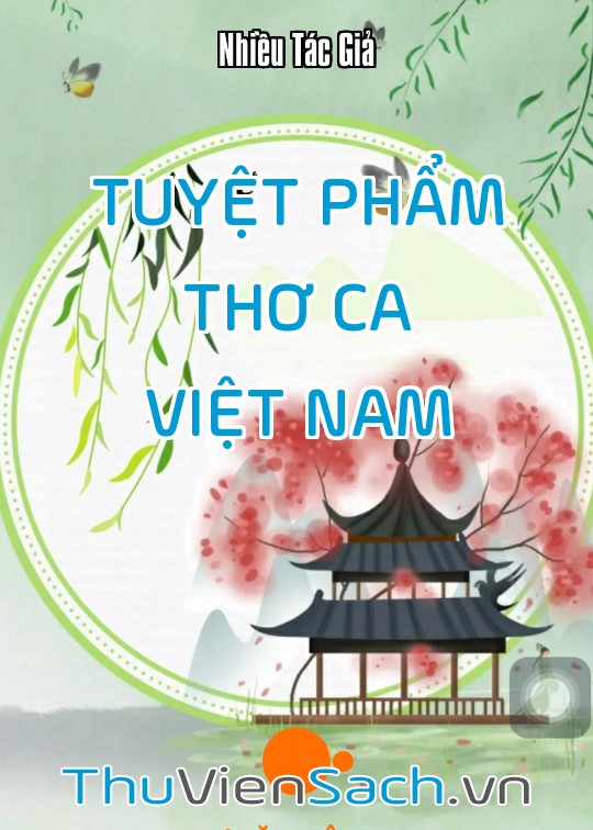 Tuyệt Phẩm Thơ Ca Việt Nam