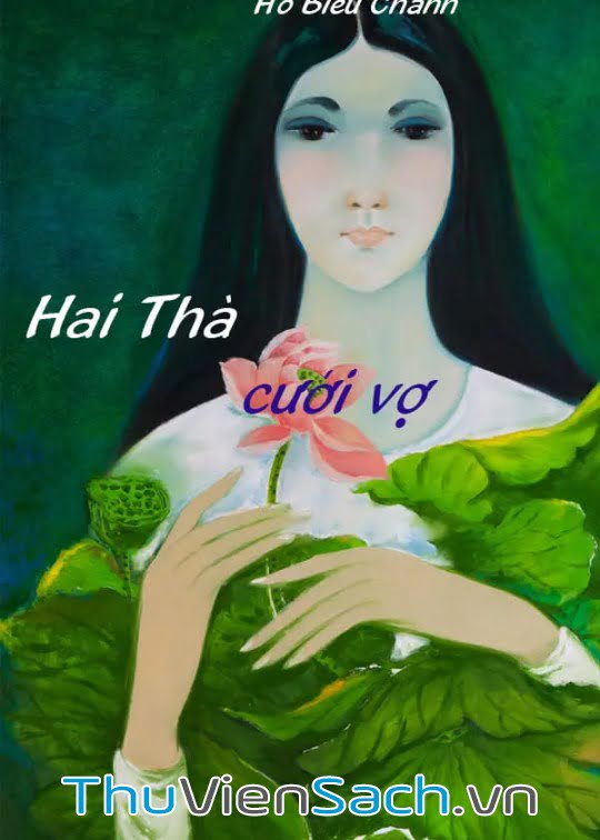 Hai Thà Cưới Vợ